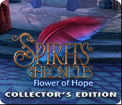 Spirits Chronicles: Flower of Hope Collector's Edition